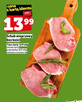 Schab wieprzowy bez kości promocja w TOPAZ