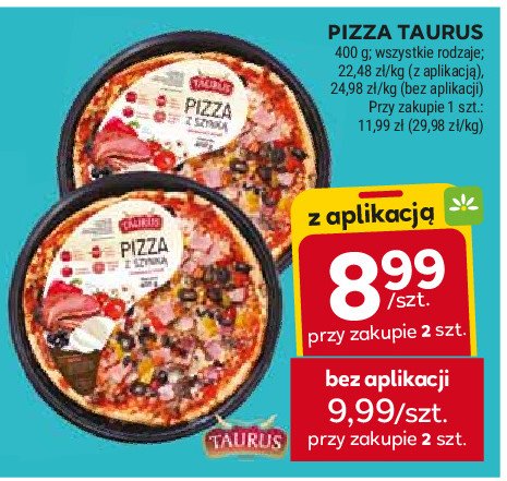 Pizza z szynką Taurus promocja