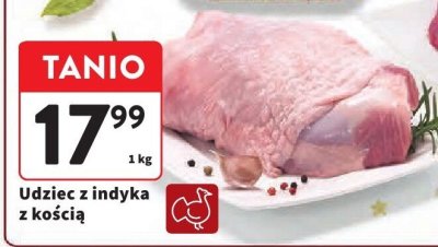 Udziec z indyka z kością promocja w Intermarche