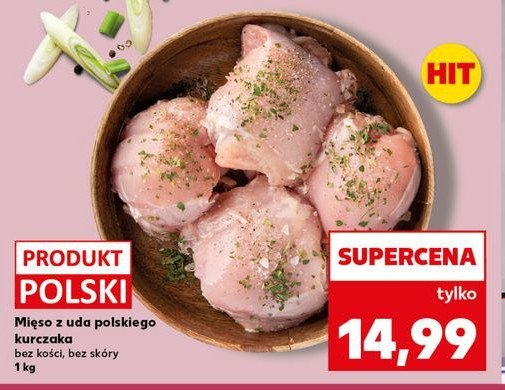 Mięso z uda kurczaka promocja w Kaufland