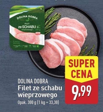 Filet ze schabu wieprzowego Dolina dobra promocja w Aldi