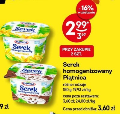 Serek homogenizowany Piątnica różne rodzaje 150g promocja w Żabka