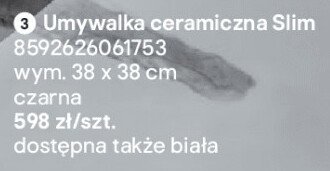 Umywalka ceramiczna Slim promocja w Castorama