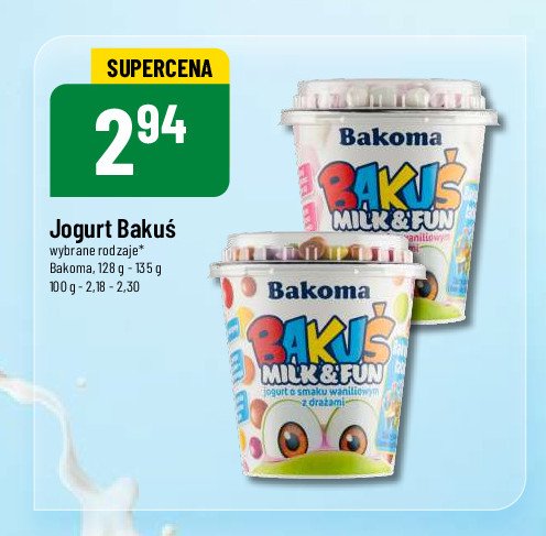 Jogurt waniliowy z drażami Bakoma bakuś milk & fun promocja