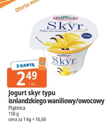 Jogurt skyr typu islandzkiego owocowy Piątnica promocja w Leclerc
