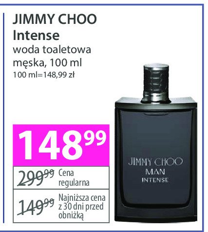 Woda toaletowa JIMMY CHOO MAN INTENSE promocja