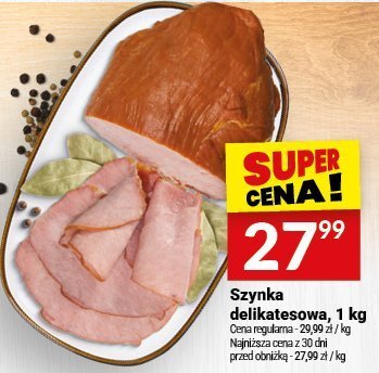 Szynka delikatesowa 1 kg promocja w Twój Market