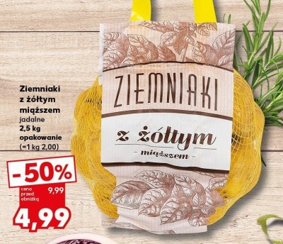 Ziemniaki z żółtym miąższem jadalne 2,5 kg promocja w Kaufland