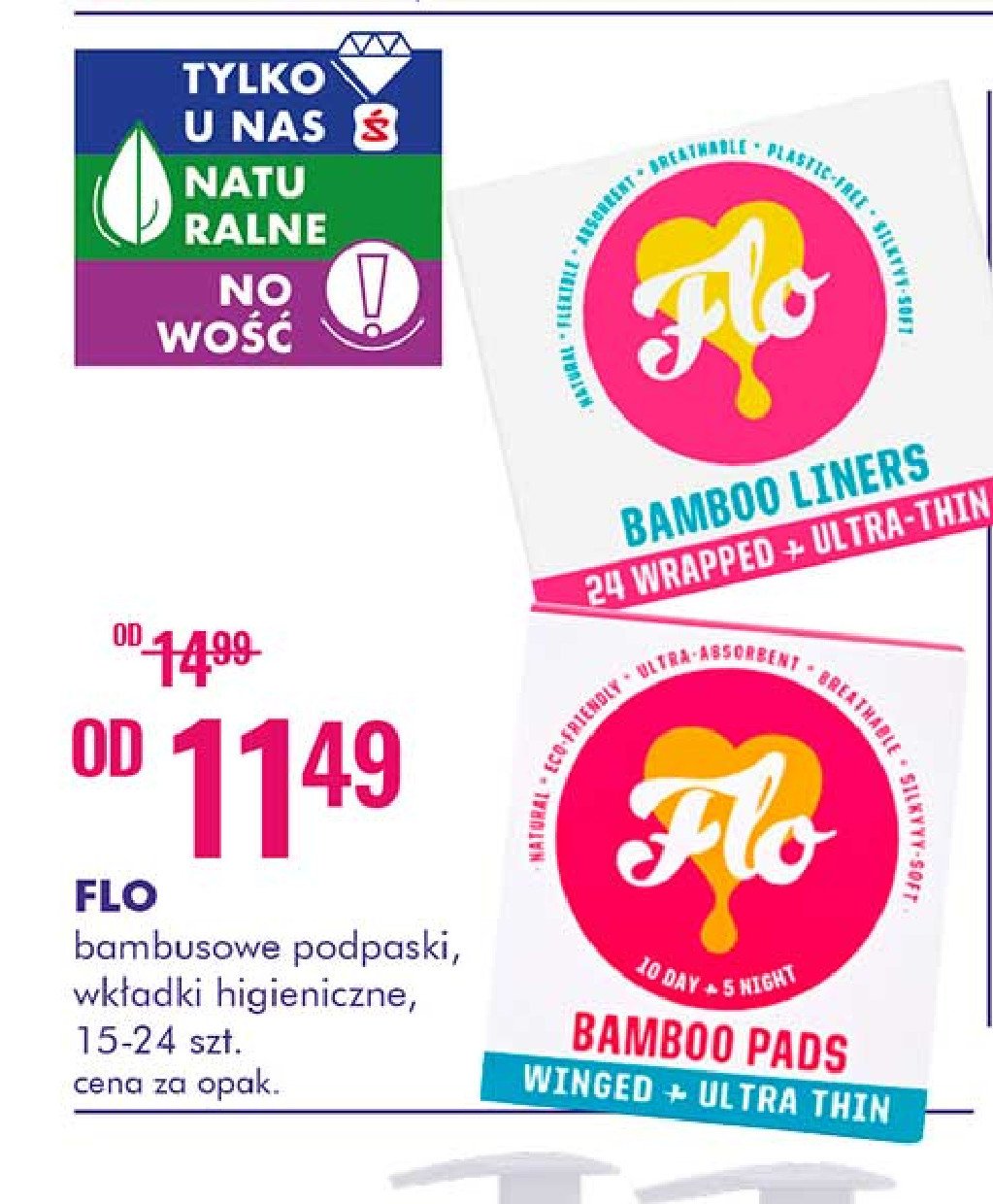 Podpaski bambusowe Flo promocja