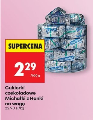 Cukierki czekoladowe Michałki z Hanki na wagę promocja w Biedronka