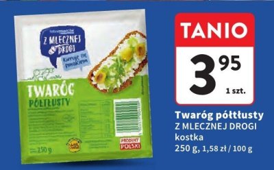 Twaróg półtłusty kostka Z Mlecznej Drogi promocja w Intermarche