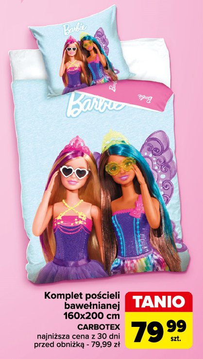 Komplet pościeli 160 x 200 cm barbie CARBOTEX promocja w Carrefour