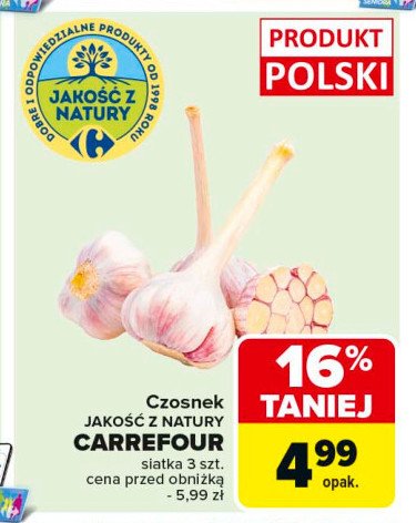 Czosnek Jakość z natury carrefour promocja