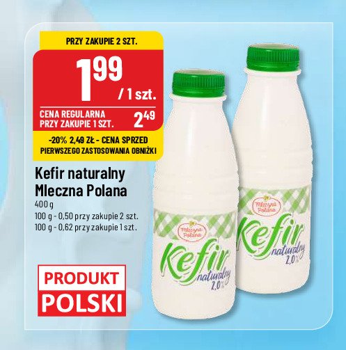 Kefir naturalny 2% Mleczna polana promocja w POLOmarket