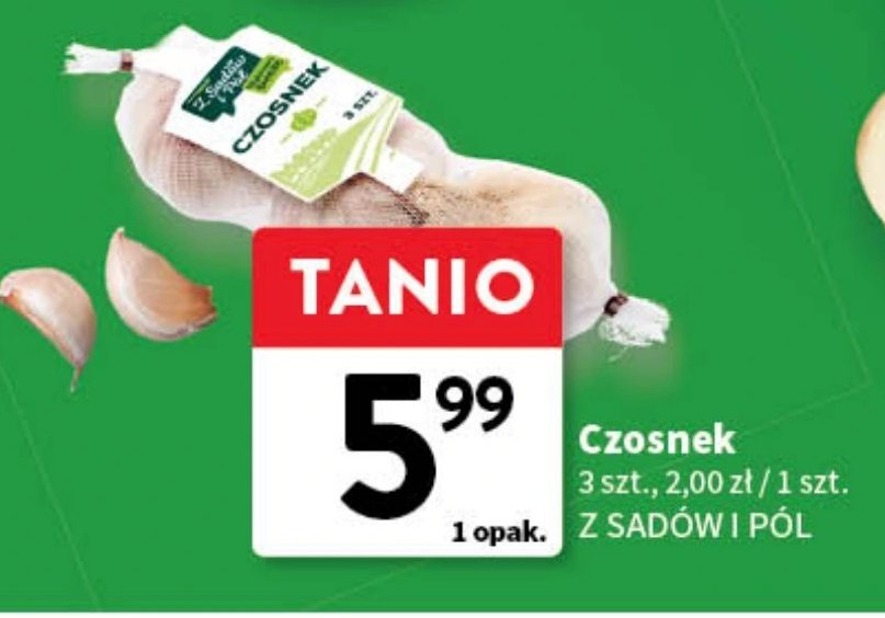 Czosnek Z sadów i pól promocja w Intermarche