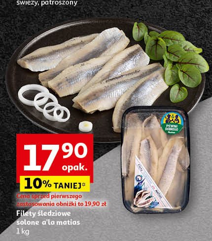 Filety śledziowe lekko solone a la matiasy Auchan pewni dobrego promocja