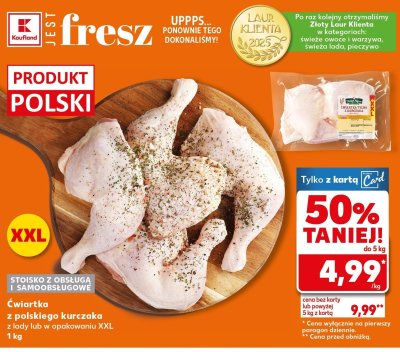 Ćwiartka z polskiego kurczaka z lady lub w opakowaniu XXL 1 kg promocja w Kaufland