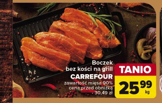 Boczek na grill Carrefour promocja w Carrefour Market