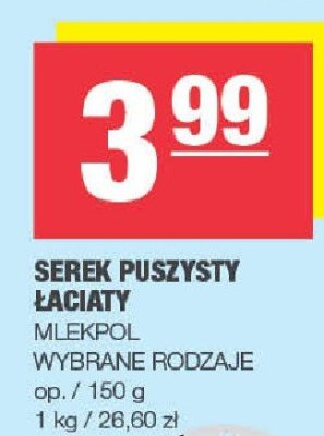Serek puszysty łaciaty Mlekpol wybrane rodzaje promocja w SPAR