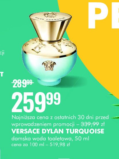 Woda perfumowana VERSACE DYLAN TURQUOISE promocja