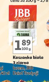 Kaszanka biała 3 ziarna Jbb bałdyga promocja