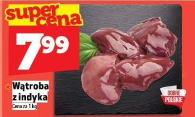 Wątroba z indyka promocja w TOPAZ