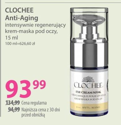 Krem-maska pod oczy CLOCHEE Anti-Aging intensywnie regenerujący krem-maska pod oczy promocja w Hebe