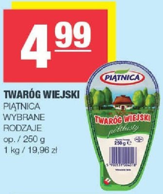 Twaróg wiejski Piątnica wybrane rodzaje promocja w SPAR