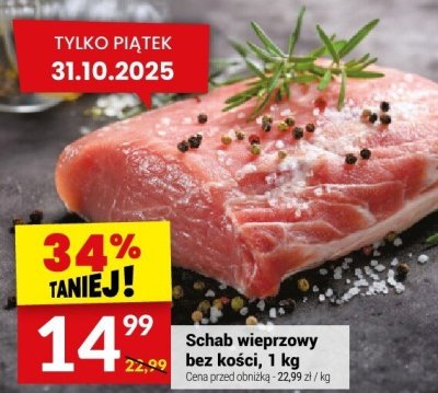 Schab wieprzowy bez kości, 1 kg promocja w Twój Market