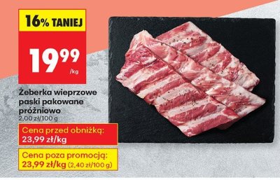 Żeberka wieprzowe paski pakowane próżniowo promocja w Biedronka