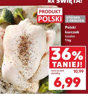 Kurczak tuszka polski 1kg promocja w Kaufland