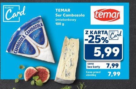 Ser cambozola smietankowa Temar promocja w Kaufland