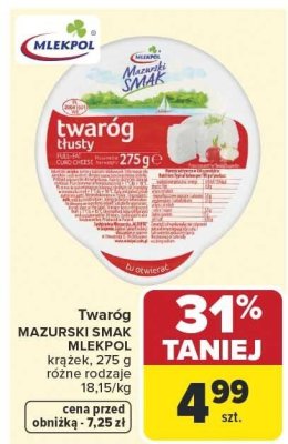 Twaróg Mazurski Smak Mlekpol krążek 275g różne warianty promocja w Carrefour
