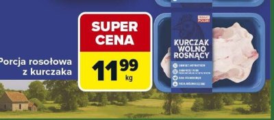 Porcja rosołowa z kurczaka  promocja w Carrefour Market