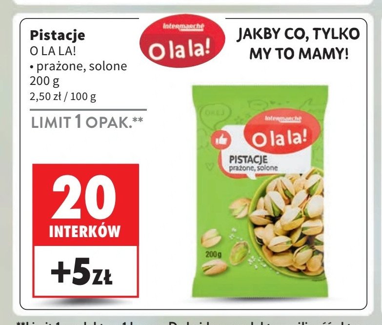 Pistacje prażone i solone O la la! promocja