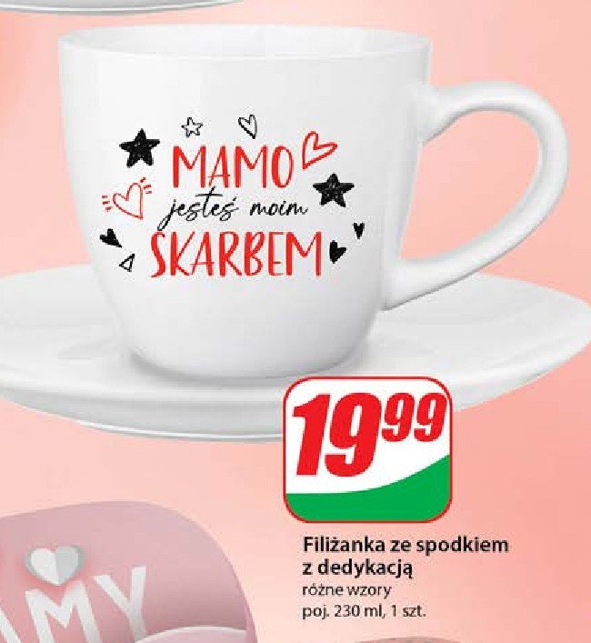 Filiżanka ze spodkiem z dedykacją promocja w Dino