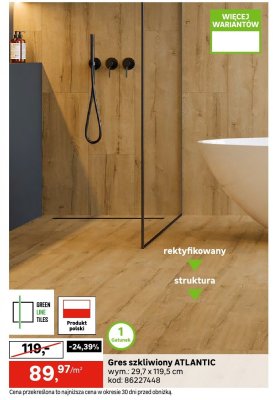 Gres szkliwiony ATLANTIC promocja w Leroy Merlin
