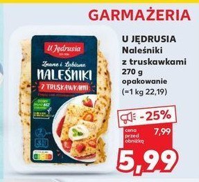Naleśniki z truskawkami U jędrusia promocja w Kaufland