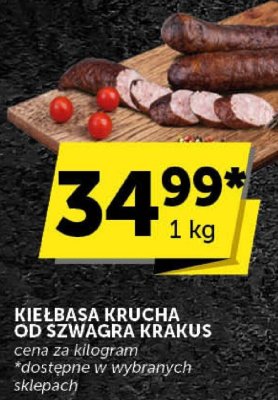 Kiełbasa krucha od Szwagra Krakus promocja w Groszek