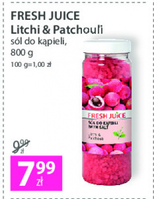 Sól do kąpieli litchi & patchouli Fresh juice promocja