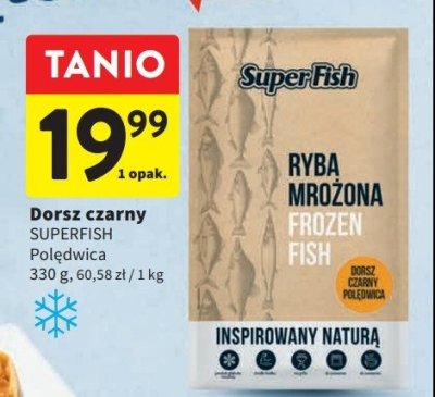 Dorsz czarny Superfish promocja