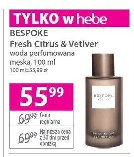 Woda perfumowana fresh citrus & vetiver Bespoke promocja