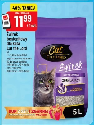Żwirek bentonitowy dla kota Cat the Lord 5 l 1 l - 2,40 zł lub 4,00 zł najniższa cena z ostatnich 30 dni przed obniżką: 19,99 zł/szt., 40 % taniej cena regularna: 19,99 zł/szt., 40 % taniej promocja w POLOmarket