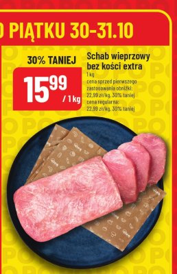 Schab wieprzowy bez kości extra promocja w POLOmarket