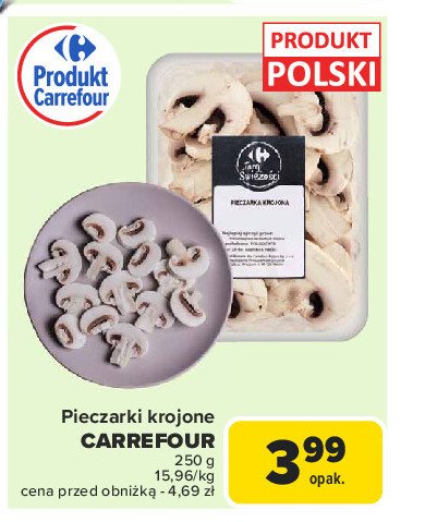 Pieczarki krojone Carrefour targ świeżości promocja