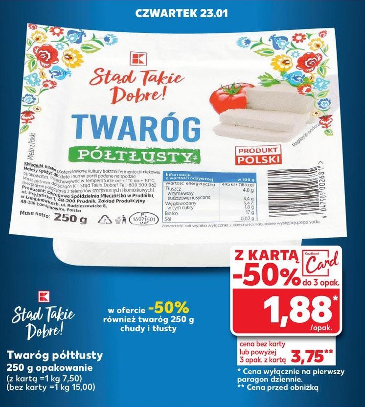 Twaróg półtłusty K-classic stąd takie dobre! promocja w Kaufland