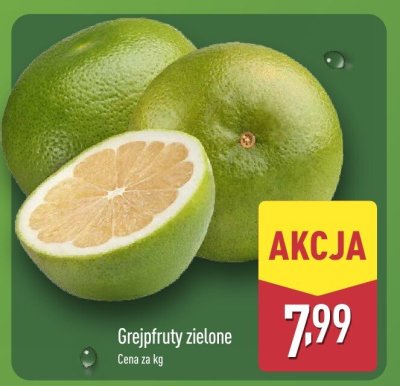 Grejpfruty zielone promocja w Aldi