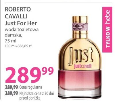 Woda toaletowa damska ROBERTO CAVALLI Just For Her promocja w Hebe