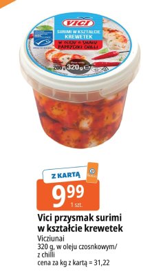 Surimi Vici przysmak w kształcie krewetek w oleju czosnkowym/z chilli Vicziunai promocja w Leclerc