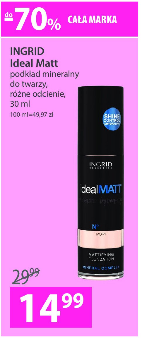 Podkład mineralny matujący 300 Ingrid ideal matt Ingrid cosmetics promocja